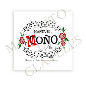 Hasta el Moño …y Olé - Azulejo | Manojito de Claveles