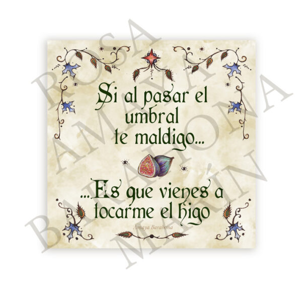 tocarme el higo azulejo amaya barahona
